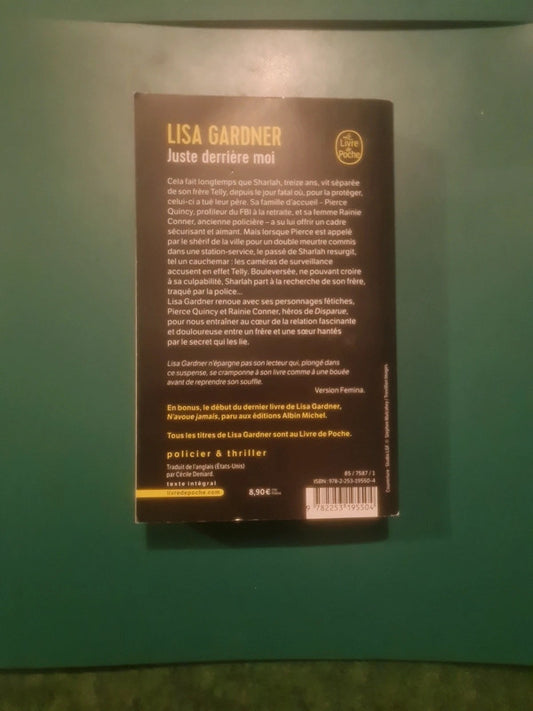 Juste derrière moi, Lisa Gardner