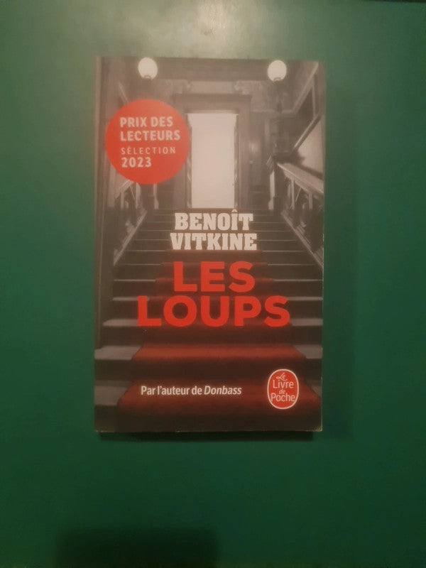 Les loups, Benoît Vitkine