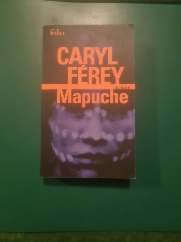 Mapuche , Caryl Férey