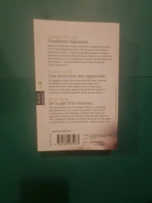 Troublante imposture , Une protection très rapprochée , De la part d'un inconnu..