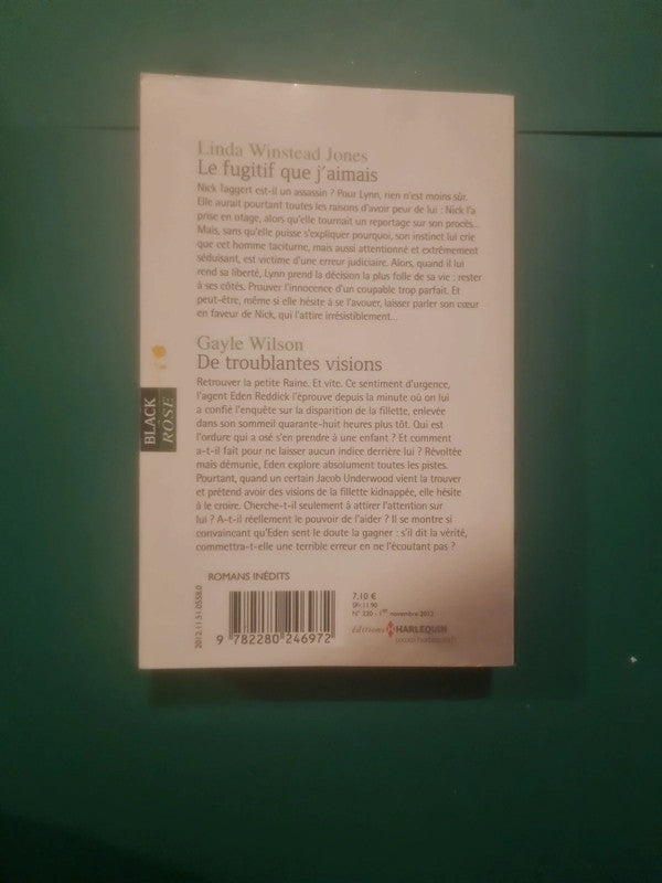 Linda Winstead Jones, 
Le fugitif que j'aimais , Gayle Wilson
De troublantes visions