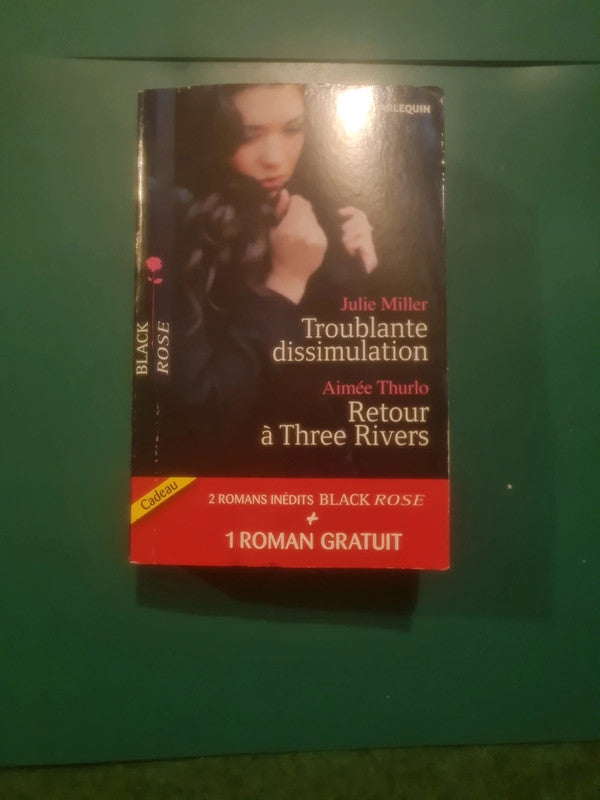 Troublante dissimulation , Retour à Three Rivers ,