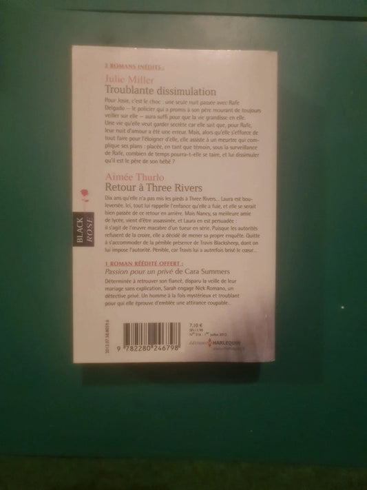 Troublante dissimulation , Retour à Three Rivers ,