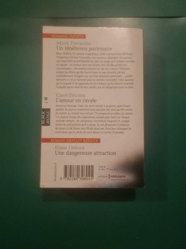Marie Ferrarella,
Un ténébreux partenaire , Carol Ericson
L'amour en cavale
