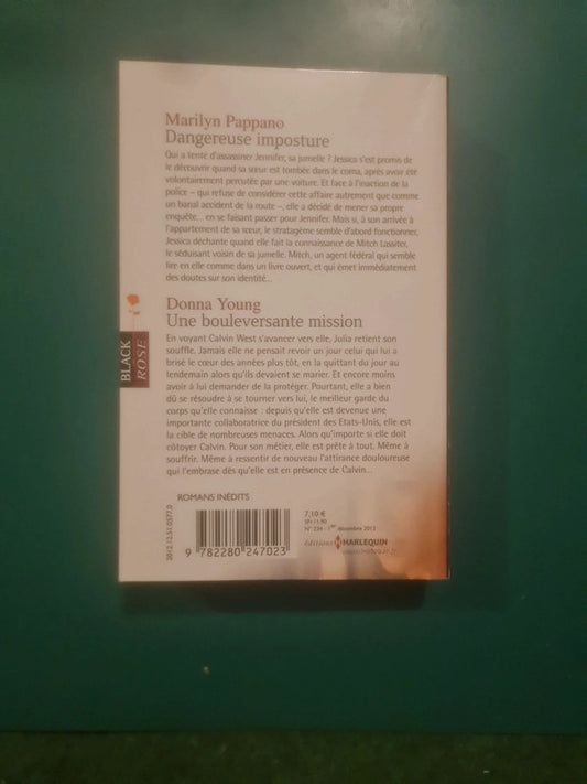 Marilyn Pappano
: Dangereuse imposture , Donna Young
: Une bouleversante mission