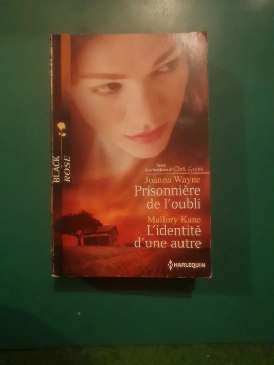 Joanna Wayne : Prisonnière de l'oubli , Mallory Kane :
L'identité d'une autre