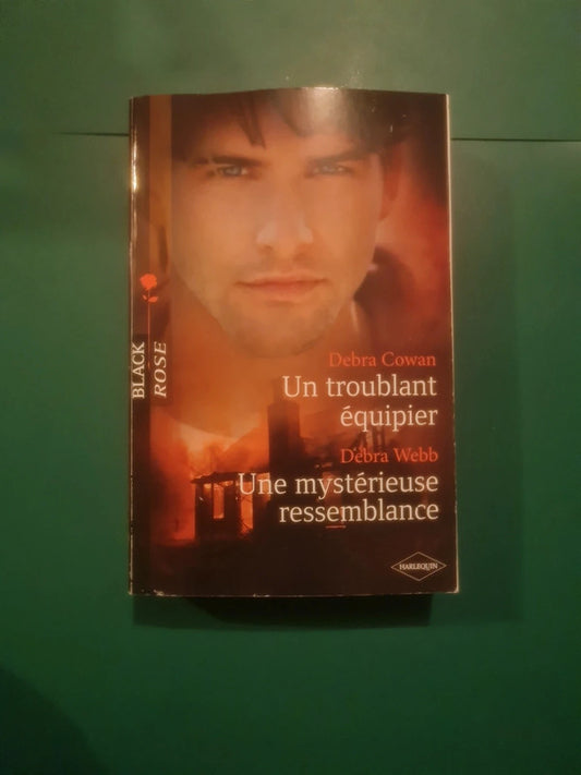 Debra Cowan :
Un troublant équipier , Debra Webb
: Une mystérieuse ressemblance