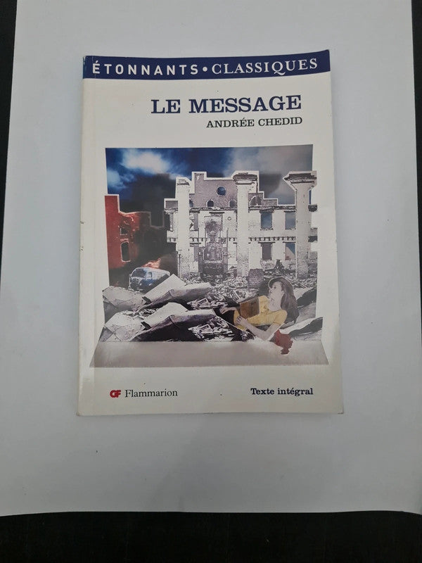 Le Message,  Andrée Chedid