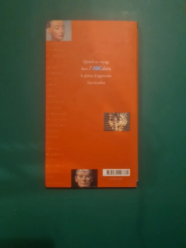 L'abc'daire de l'Égypte ancienne