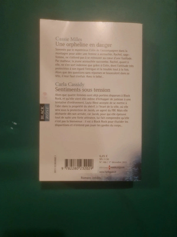 Cassie Miles
: Une orpheline en danger , Carla Cassidy
: Sentiments sous tension