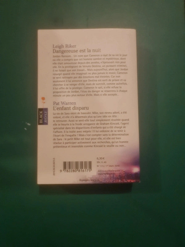 Leigh Riker :
Dangereuse est la nuit , Pat Warren
: L'enfant disparu