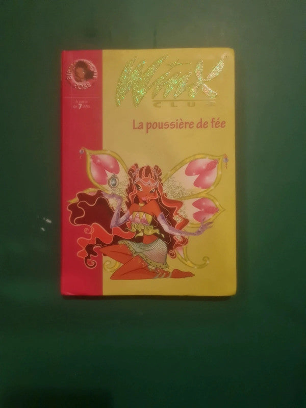 Winx club , La poussière de fée