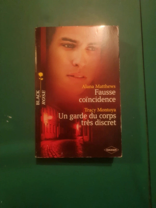 Alana Matthews
: Fausse coïncidence , Tracy Montoya
Un garde du corps très discret