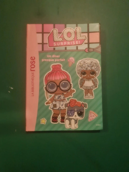 Lol surprise : Un dîner presque parfait