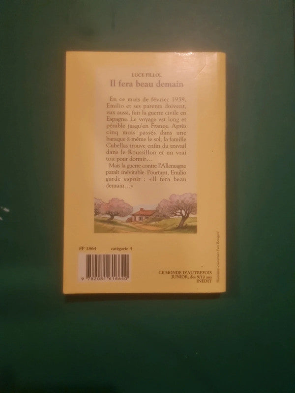 Il fera beau demain : Luce Fillol