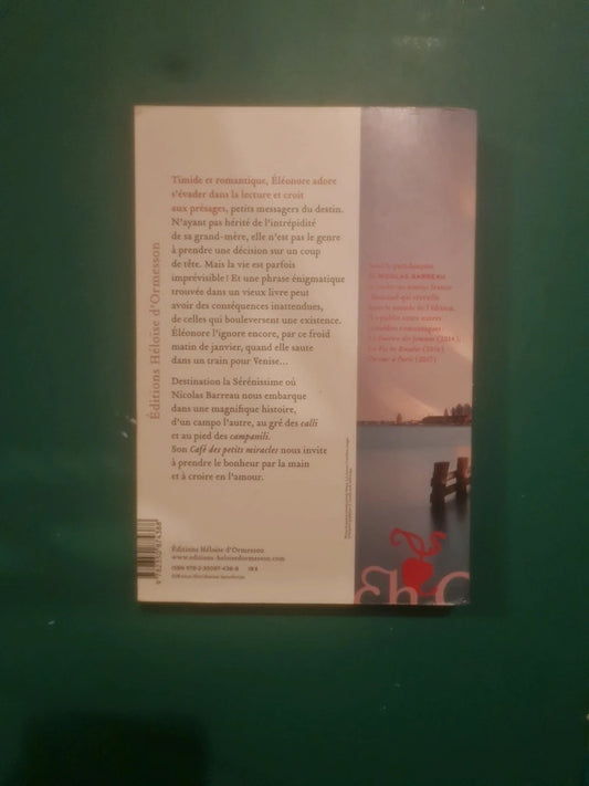 Le café des petits miracles, Nicolas Barreau