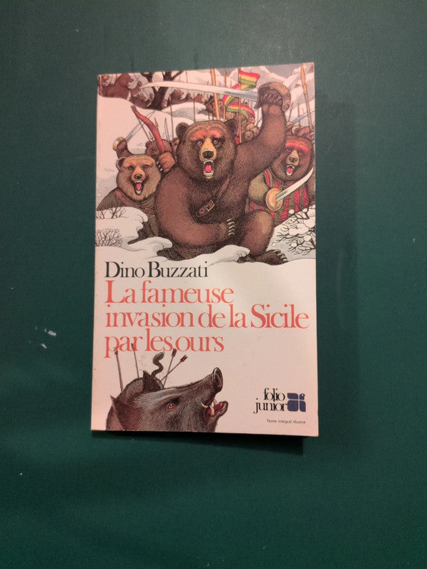 La fameuse invasion de la Sicile par les ours: Dino Buzzati