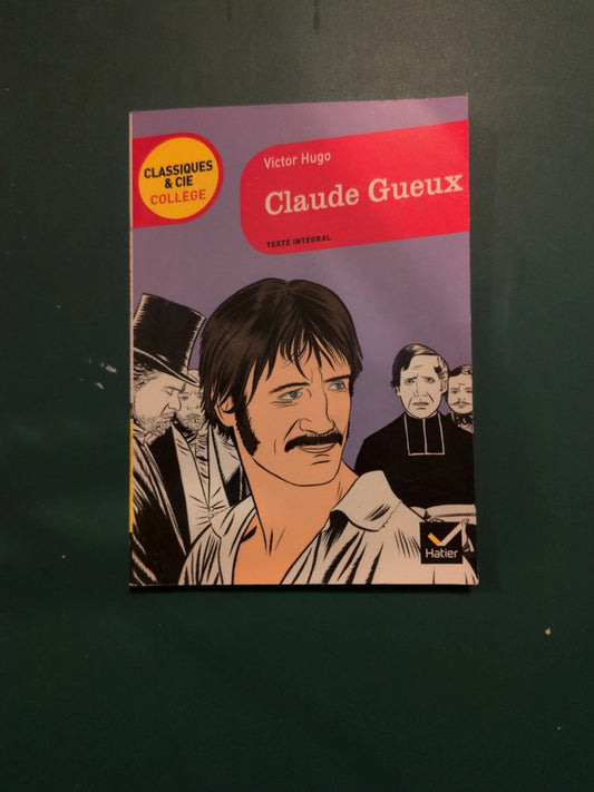 Claude Gueux : Victor Hugo