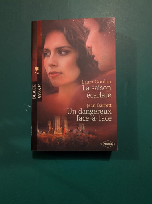 Laura Gordon
: La saison écarlate , Jean Barrett
: Un dangereux face-à-face