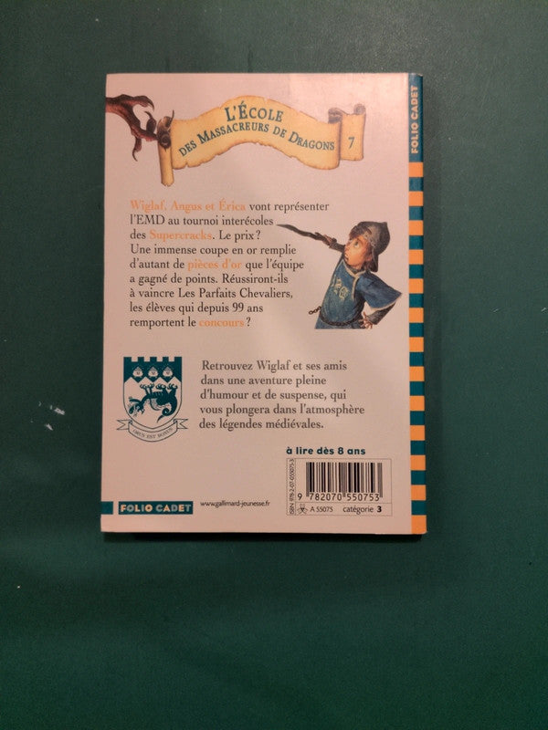 L'école des massacreurs de dragon 7 le tournoi des Supercracks