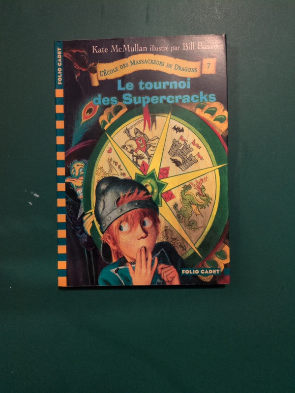 L'école des massacreurs de dragon 7 le tournoi des Supercracks