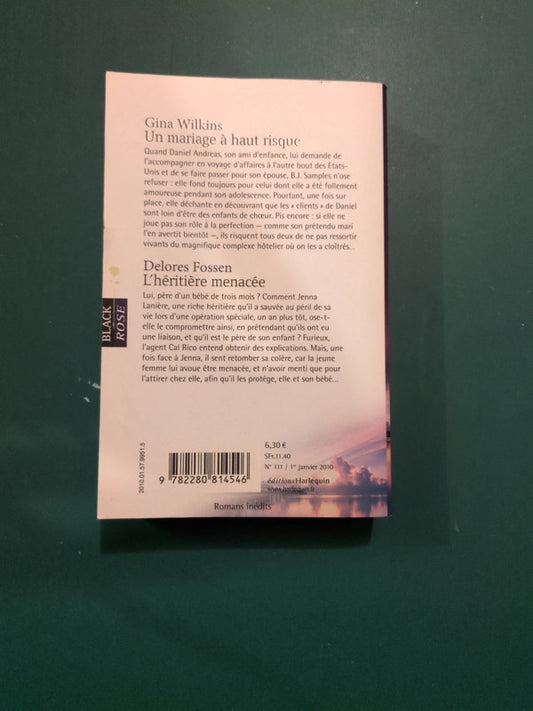 Gina Wilkins
Un mariage à haut risque , Delores Fossen
L'héritière menacée