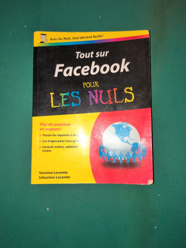 Tout sur Facebook pour les nuls, Yasmina Lecomte, Sébastien Lecomte