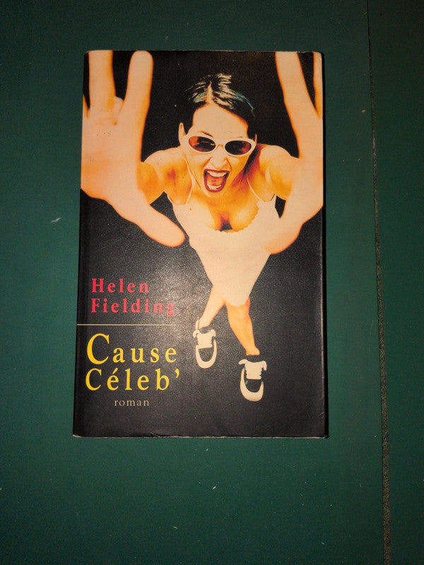 Cause céleb , Helen Fielding