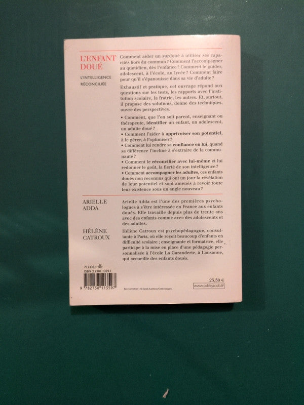 Livre occasion – L'enfant doué , l'intelligence reconciliée , Arielle Adda , Hélène Catroux