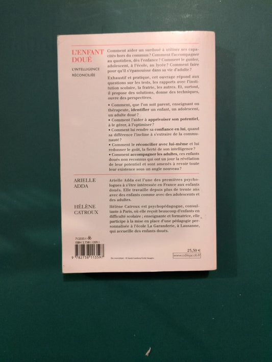 Livre occasion – L'enfant doué , l'intelligence reconciliée , Arielle Adda , Hélène Catroux