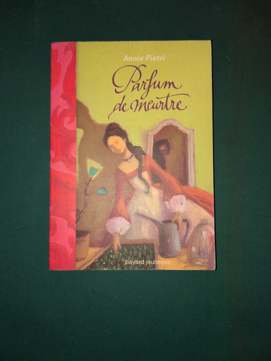 Un parfum de meurtre , Annie Pietri