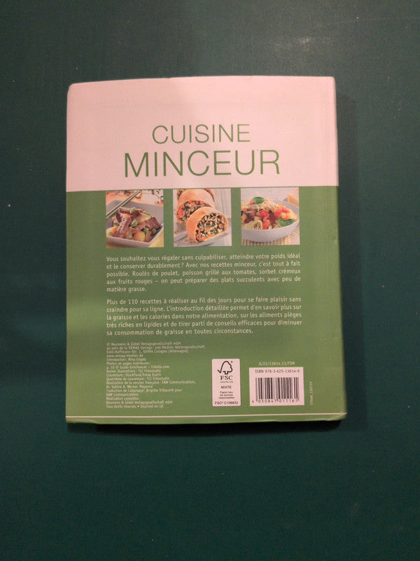 Cuisine minceur, plus de 110 recettes raffinées pour le plaisir du gout