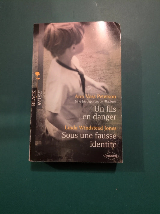 Ann Voss Peterson , Les disparues de Madison , Linda Windstead Jones
, Sous une fausse identité