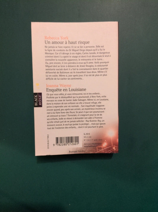 Rebecca York
, Un amour à haut risque , Joanna Wayne
Enquête en Louisiane