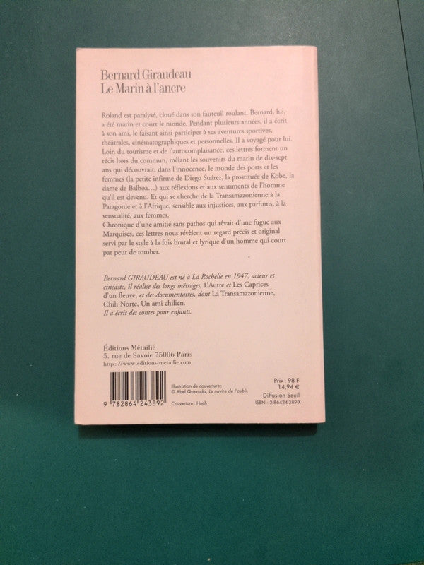 Bernard Giraudeau
, Le Marin à l'ancre
