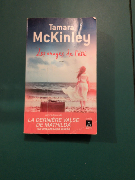 Les orages de l'été , Tamara McKinley