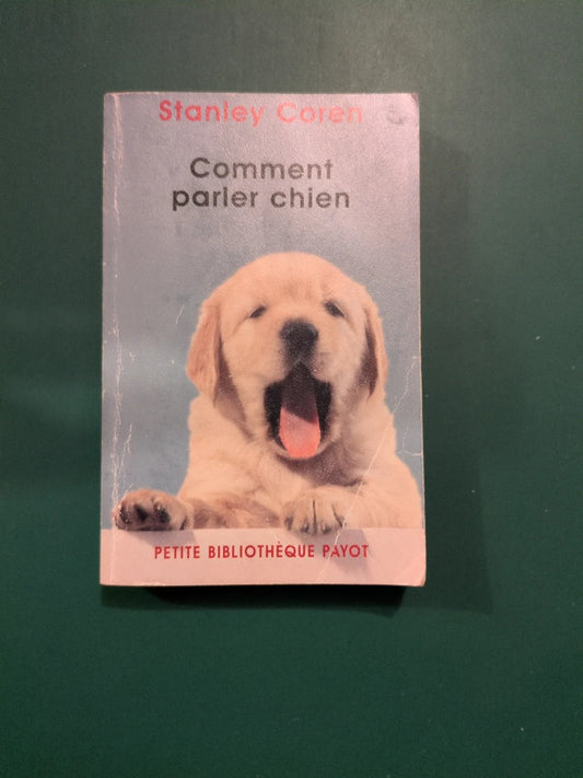 Used book – How to Speak Dog, Stanley Coren