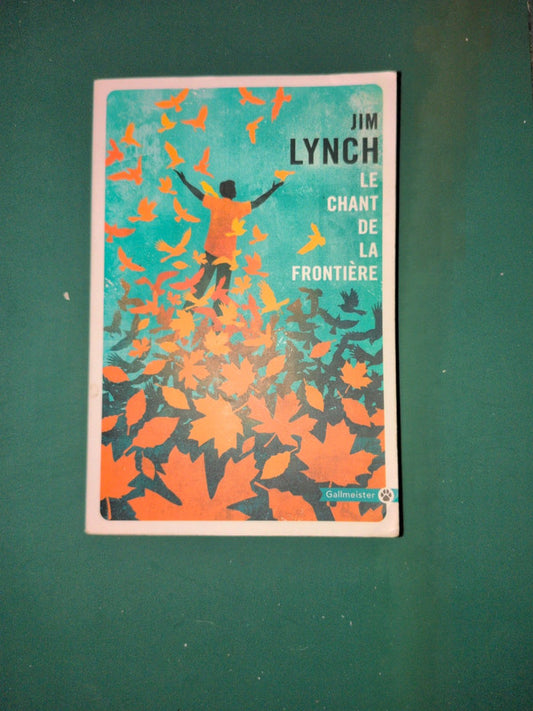 Le chant de la frontière , Jim Lynch