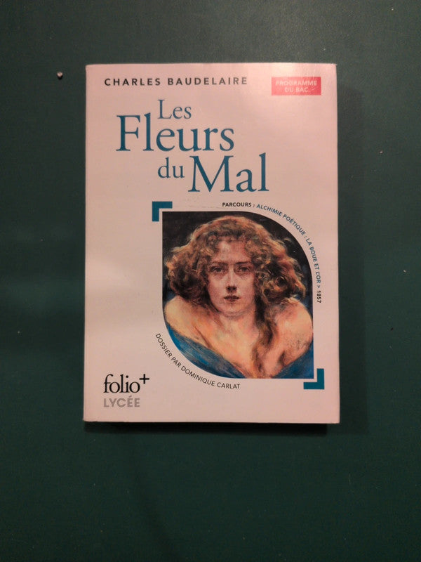 Les Fleurs du Mal , Charles Baudelaire