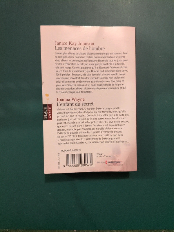 Janice Kay Johnson ,
Les menaces de l'ombre , Joanna Wayne
, L'enfant du secret