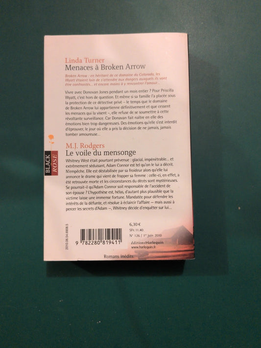 Linda Turner
, Menaces à Broken Arrow , M.J. Rodgers
, Le voile du mensonge