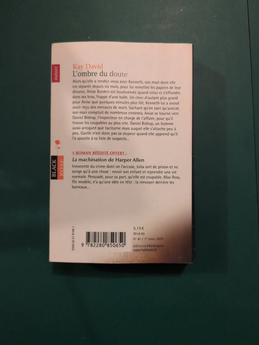 Kay David , L'ombre du doute , La machination de Harper Allen