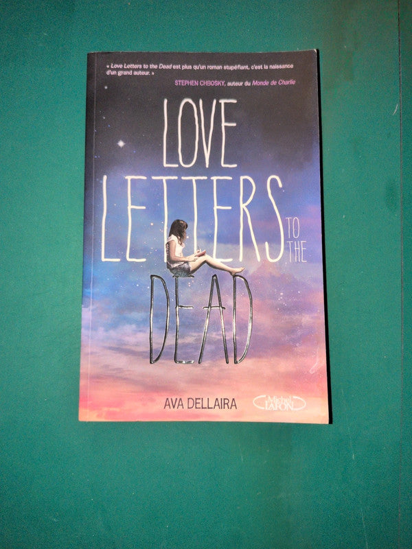 love letters to the dead , Ava Dellaira
