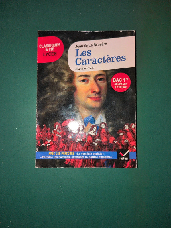 Les caractères chapitre V à XI , Jean de la Bruyère
