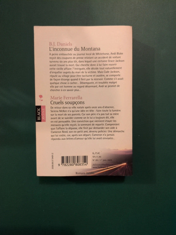 B.J. Daniels ,
L'inconnue du Montana , Marie Ferrarella ,
Cruels soupçons