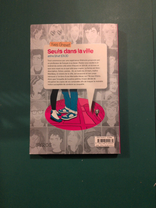 Seuls dans la ville
entre 9het 10h30 , Yves Grevet