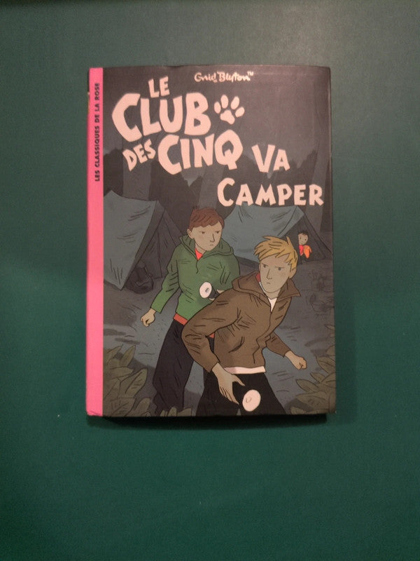 le club des cinq va camper , Enid Blyton