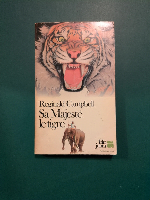 Sa Majesté le tigre , Reginald Campbell