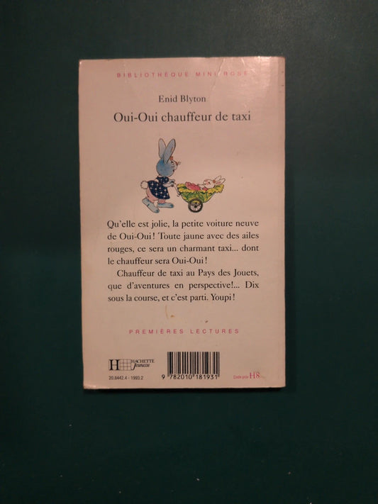 Oui-Oui chauffeur de taxi , Enid Blyton