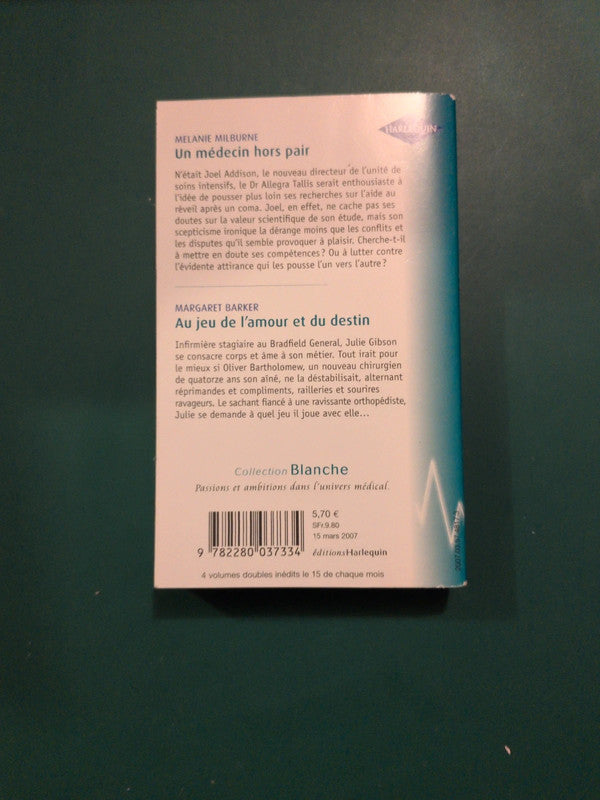 Un médecin hors pair , Au jeu de l'amour et du destin
